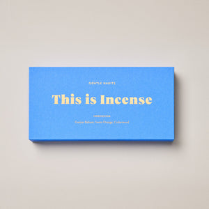Gentle Habits This is Incense - Immersion