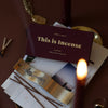 Gentle Habits This is Incense in HeartFire — heartfire was designed to hold a special meaning.
